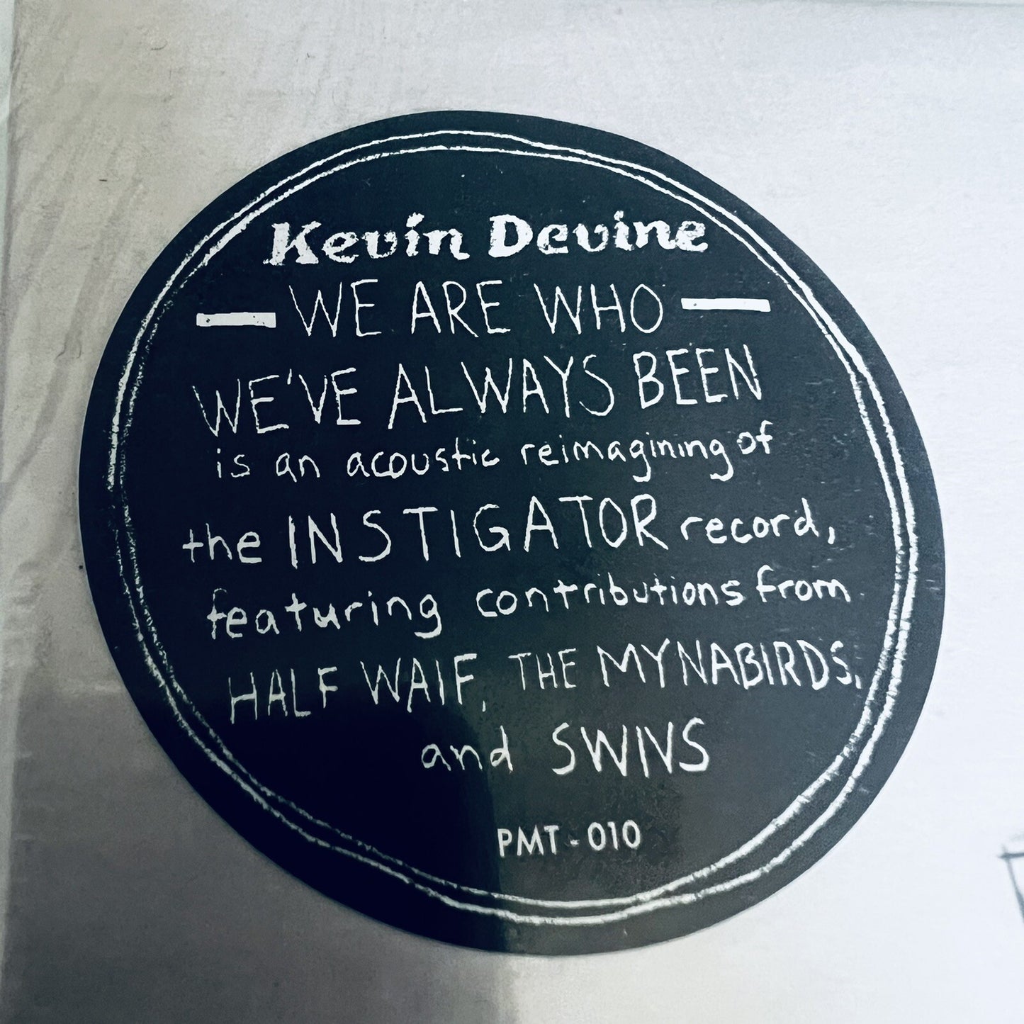 Kevine Devine WE ARE WHO WE'VE ALWAYS BEEN Color Vinyl LP Record NM