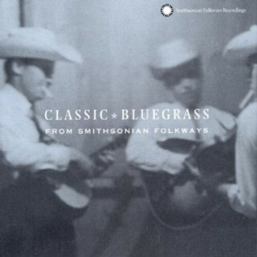 Classic Bluegrass From Smithsonian Folkways - Audio CD Like New