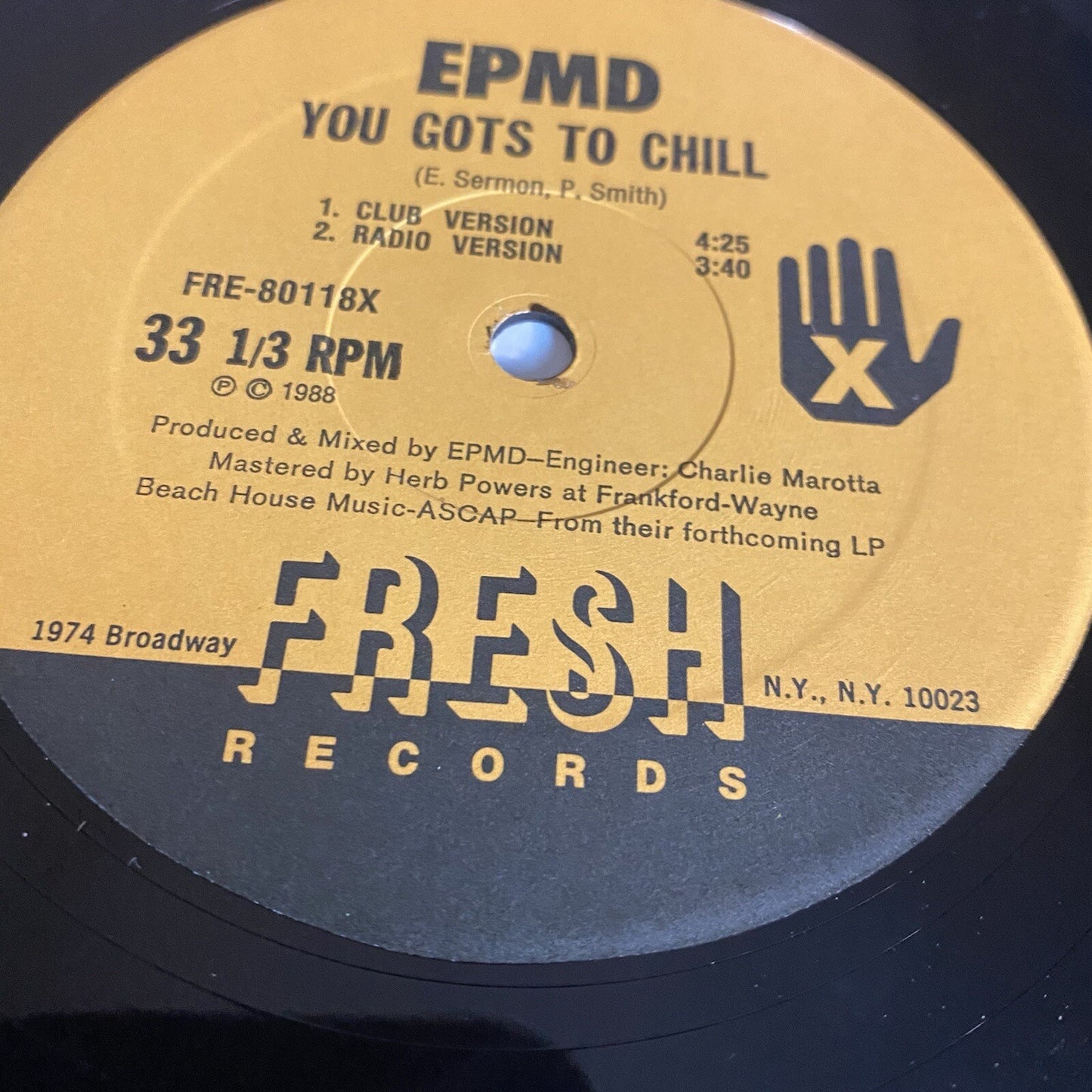 EPMD - YOU GOTS TO CHILL  12” Vinyl Record FIRST U.S. PRESSING VG+