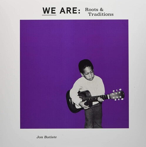 Jon Batiste WE ARE: ROOTS & TRADITIONS Vinyl Record RSD Record Store Day 2020