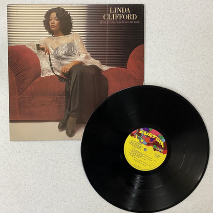 Linda Clifford IF MY FRIENDS COULD SEE ME NOW Vinyl LP Record VG+