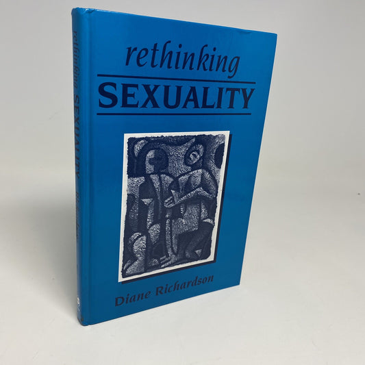 Rethinking Sexuality by Diane Richardson: Used