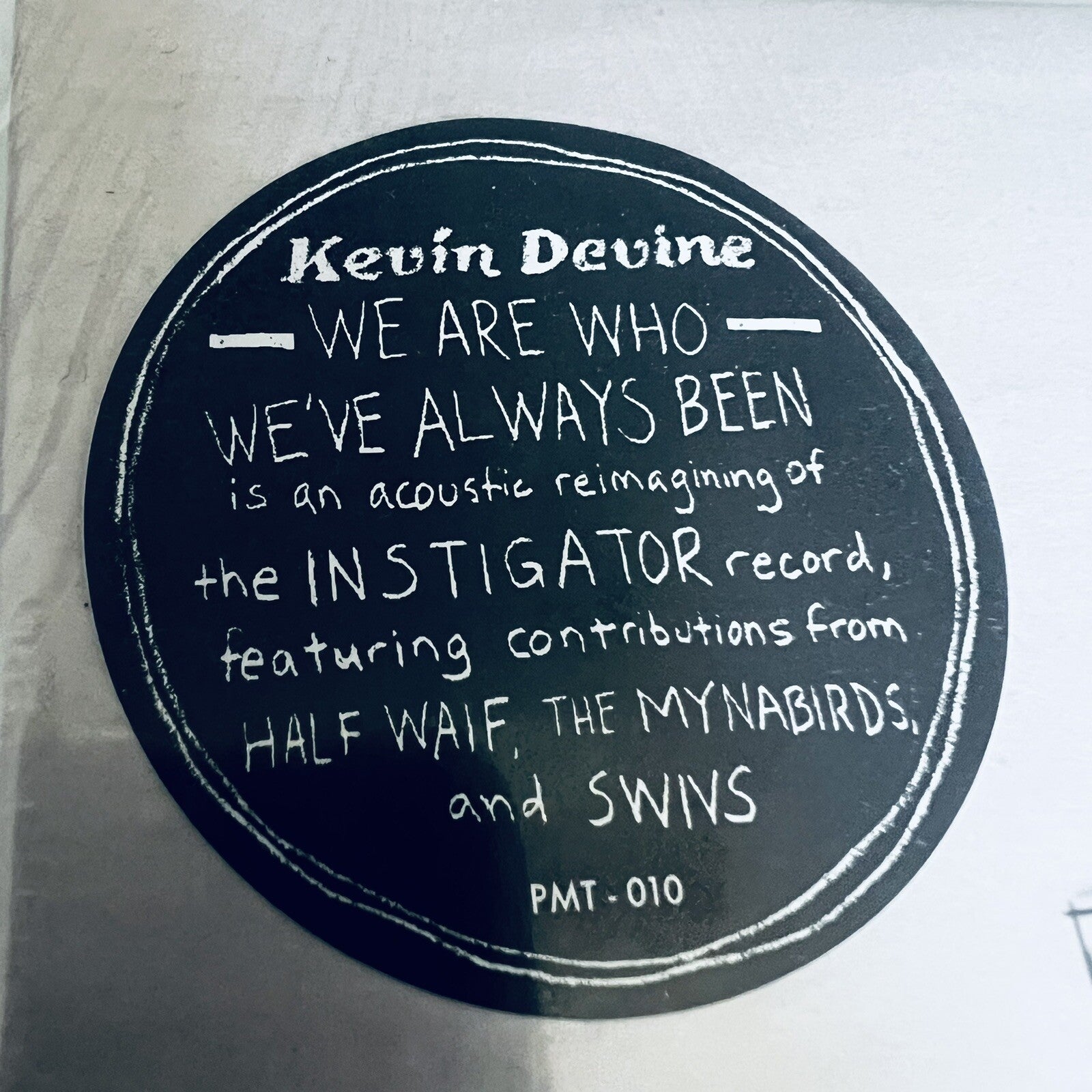 Kevine Devine WE ARE WHO WE'VE ALWAYS BEEN Color Vinyl LP Record NM