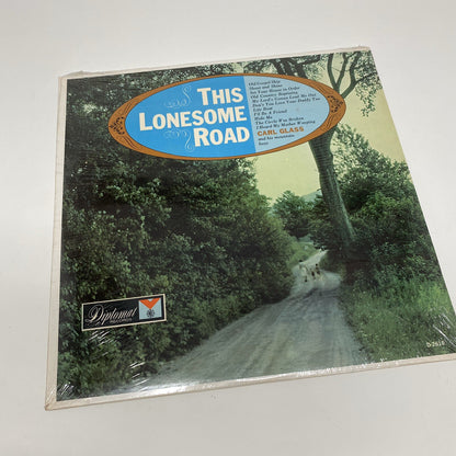 Carl Glass THIS LONESOME ROAD Vinyl LP Record SEALED NM 