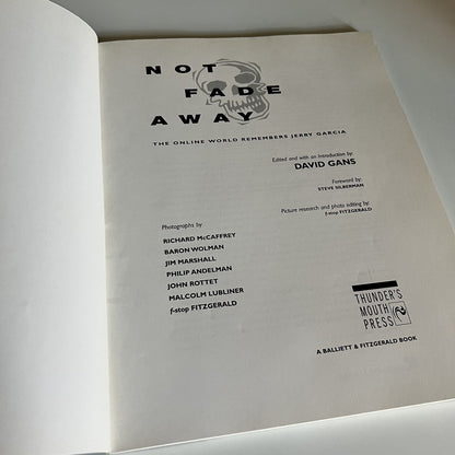 Not Fade Away: The Online World Remembers Jerry Garcia by Gans, David