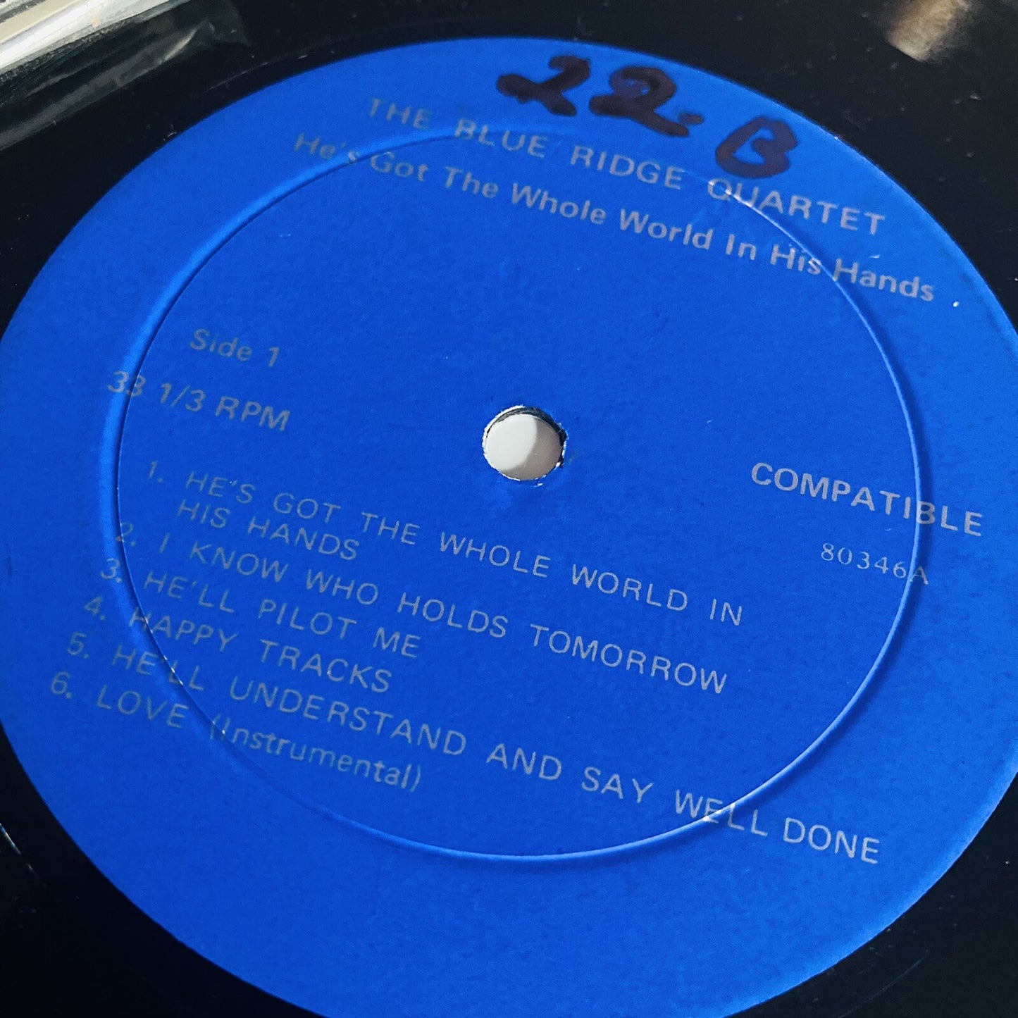 Blue Ridge Quartet HE'S GOT THE WHOLE WORLD Vinyl LP Record VG+