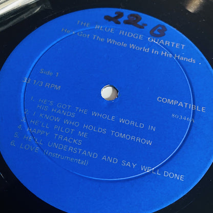 Blue Ridge Quartet HE'S GOT THE WHOLE WORLD Vinyl LP Record VG+