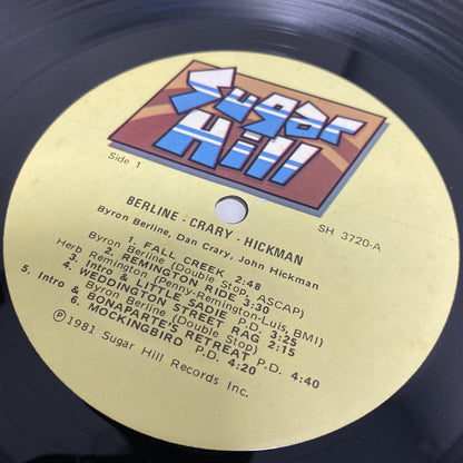 BERLINE, CRARY, HICKMAN Vinyl LP Record 1981 SUGAR HILL RECORDS VG+