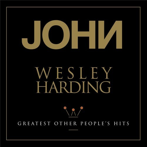 John Wesley Harding GREATEST OTHER PEOPLE’S HITS Sealed Promo CD