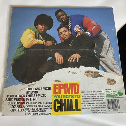EPMD - YOU GOTS TO CHILL  12” Vinyl Record FIRST U.S. PRESSING VG+
