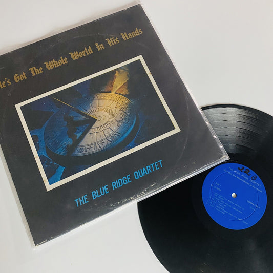Blue Ridge Quartet HE'S GOT THE WHOLE WORLD Vinyl LP Record VG+