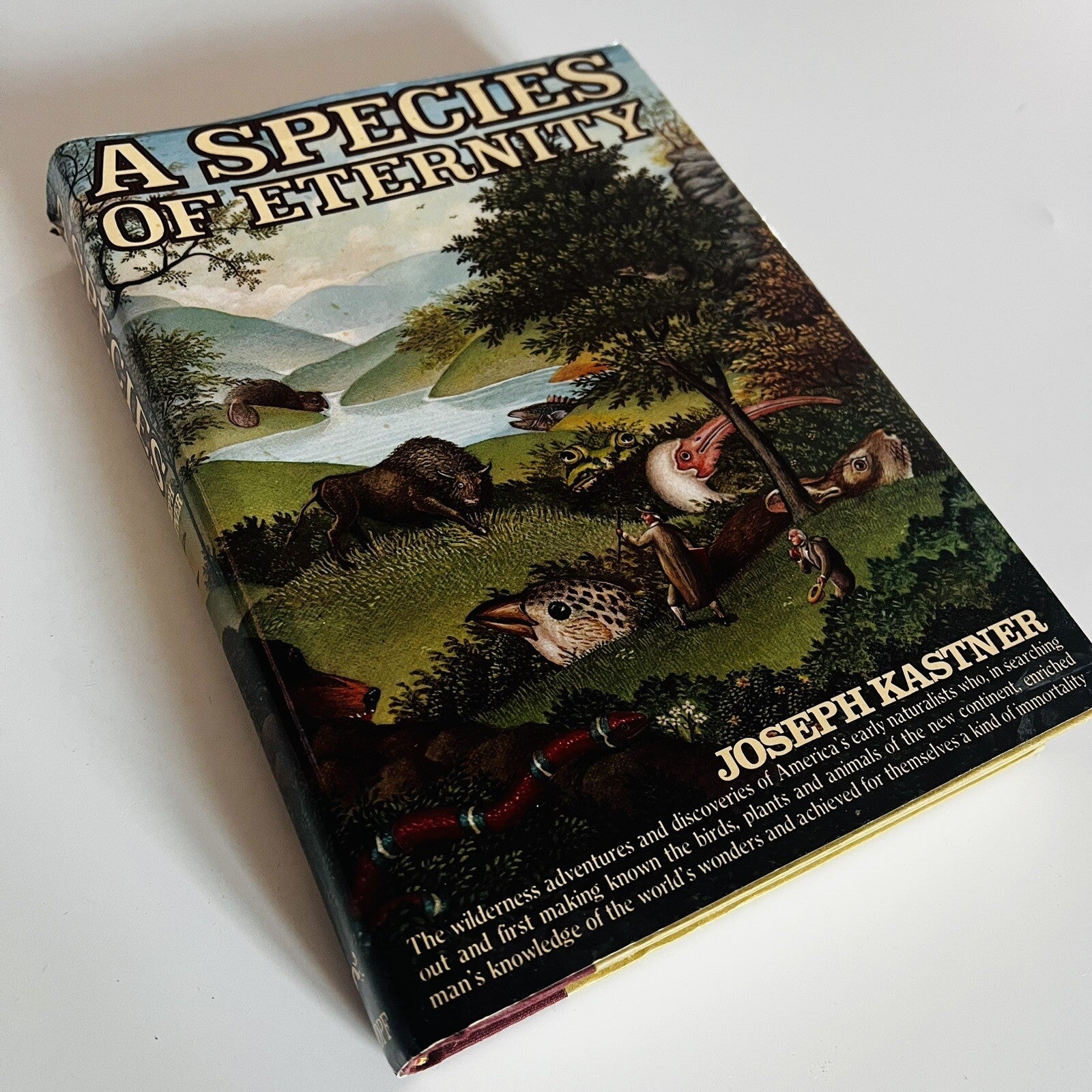 A Species of Eternity By Joseph Kastner, first edition, 1977 HARDCOVER VG++