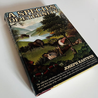 A Species of Eternity By Joseph Kastner, first edition, 1977 HARDCOVER VG++