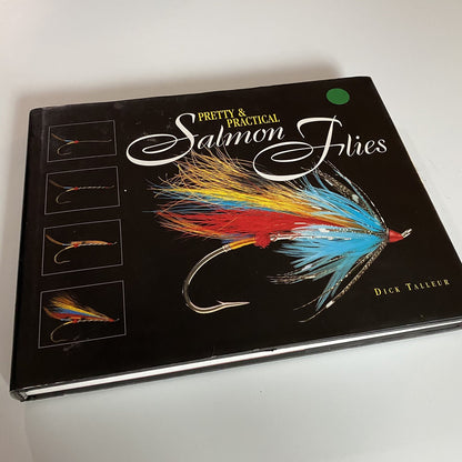 Pretty & Practical Salmon Flies by Dick Talleur: Used