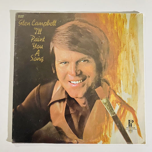 Glen Campbell I'LL PAINT YOU A SONG Vinyl LP Record SEALED