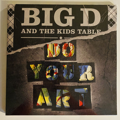 Big D & the Kids Table DO YOUR ART Vinyl LP Record