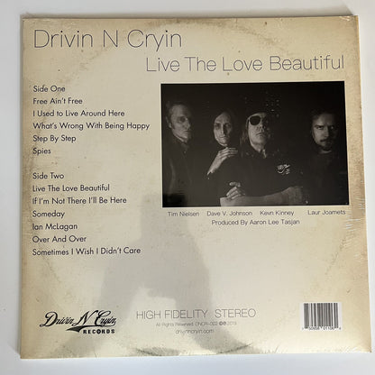 Drivn N Cryin LIVE THE LOVE BEAUTIFUL Vinyl LP Record NEW Sealed
