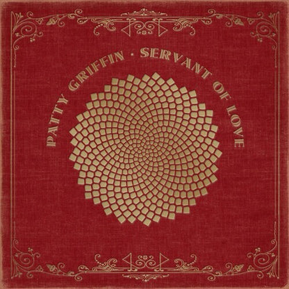 Patty Griffin SERVANT OF LOVE 180g Vinyl 2xLP Record NEW SEALED