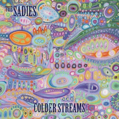 The Sadies COLDER STREAMS Color Vinyl LP Record NEW