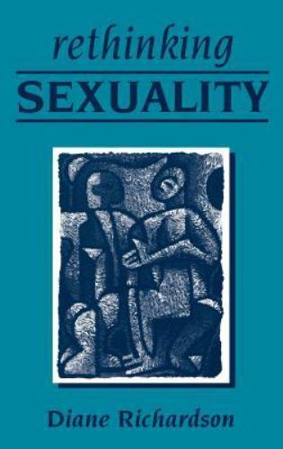 Rethinking Sexuality by Diane Richardson: Used